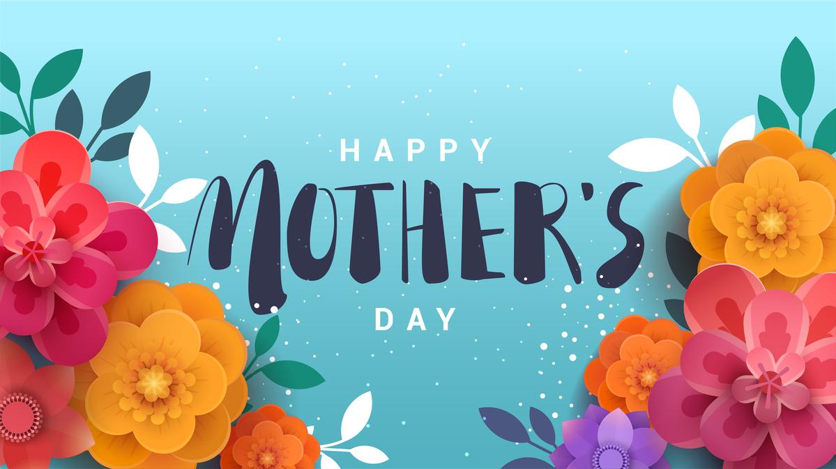 Happy Mother's Day